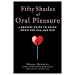 Fifty Shades of Oral Pleasure